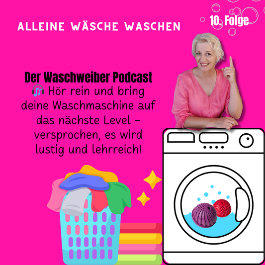 10. Folge - Alleine Wäsche waschen